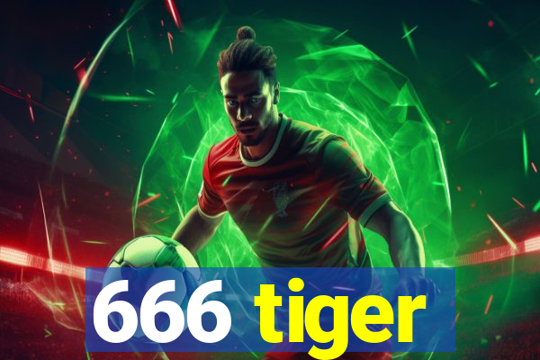 666 tiger